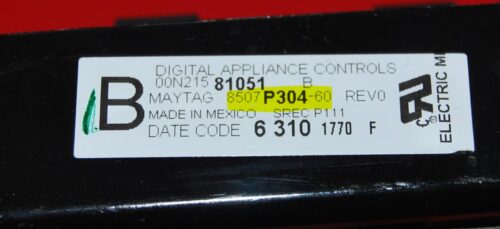 Part # 8507P304-60, 5701M760-60    Maytag Oven Electronic Control Board (used, overlay poor - Black)