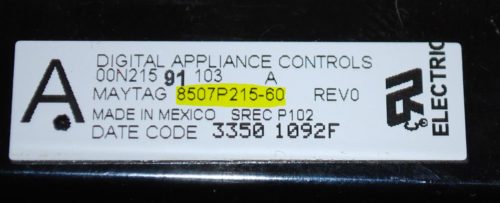 Part # 74009218, 8507P215-60 Maytag Electronic Control Board (used, overlay good)