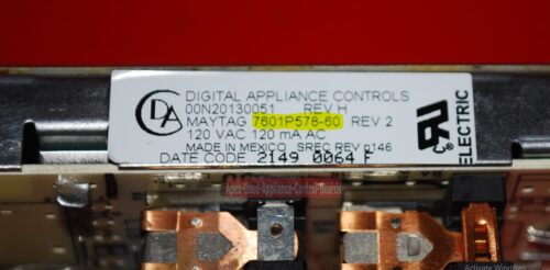 Part # 7601P578-60    Maytag Oven Electronic Control Board (used, overlay good)