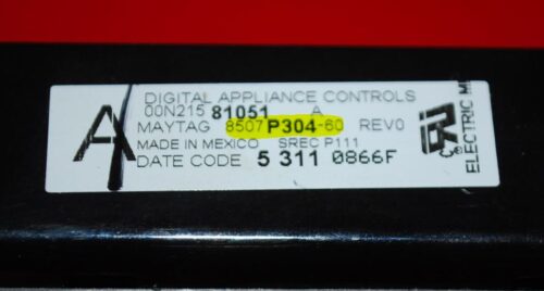 Part # 8507P304-60 , WP5701M831-60 - Maytag Oven Control Board (used, overlay poor - Dark Gray)